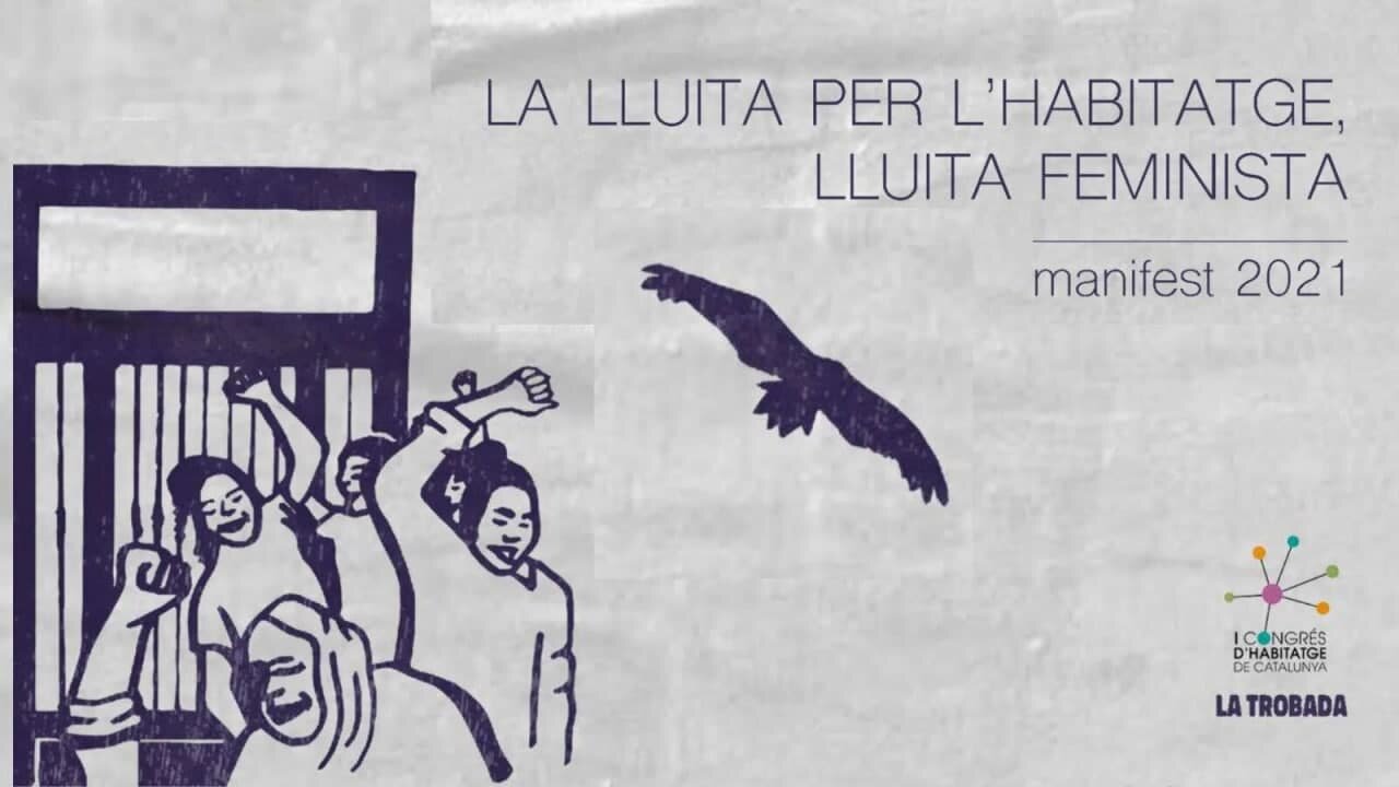 Read more about the article LA LLUITA PER L’HABITATGE, LLUITA FEMINISTA – manifest 2021